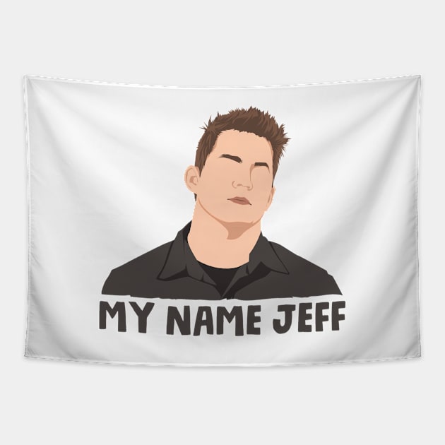 My Name Jeff Tapestry by Three Meat Curry