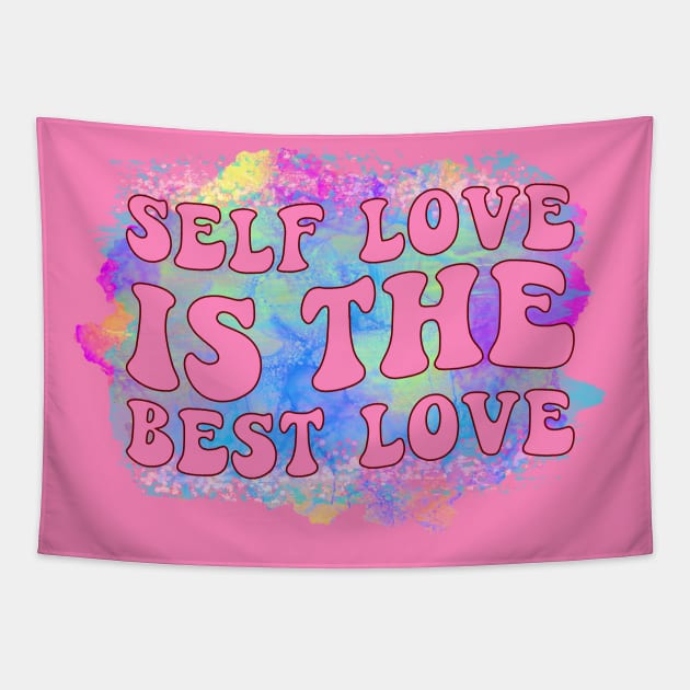 Self Love Is The Best Love, Self Love Club ,Love Yourself Tapestry by Designhoost-Ltd