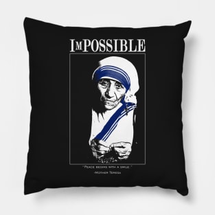 ImPOSSIBLE : Mother Teresa Pillow