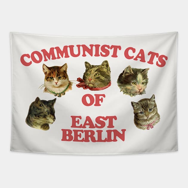 Communist Cats Of East Berlin //// Retro Style Cat Lover Gift! Tapestry by DankFutura