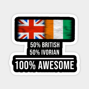 50% British 50% Ivorian 100% Awesome - Gift for Ivorian Heritage From Ivory Coast Magnet