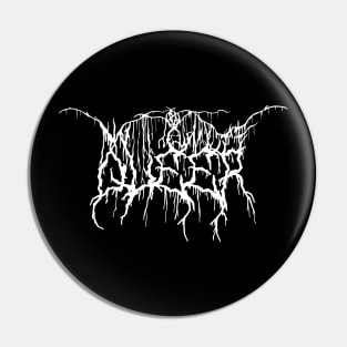 Black Metal Queer Pin