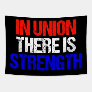 In Union There Is Strength Tapestry