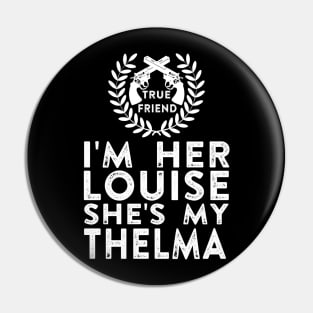 Thelma and Louise Pin