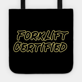 Forklift Certified Meme Tote