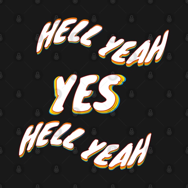 Hell yeah by MigiDesu