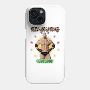 Bill Goldberg design Phone Case