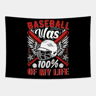 Baseball Was 100% Of My Life Graphic Tapestry