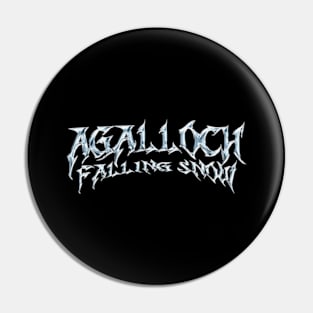 Falling Snow Agalloch Pin