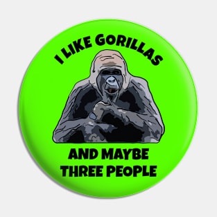 I Like Gorillas Pin