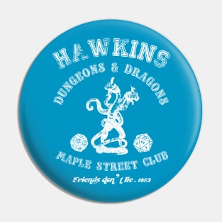 Hawkins D&D club Pin