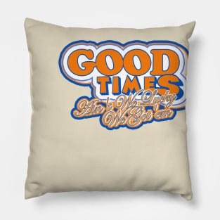 Good Time Pillow