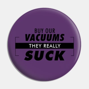 Buy our Vacuums Pin