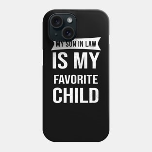 Son In Law Phone Case