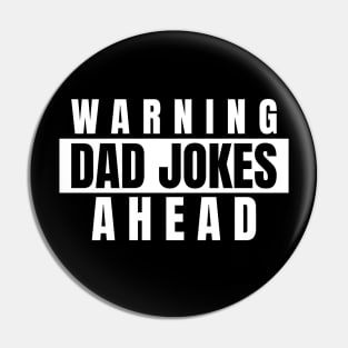 warning dad jokes ahead Pin