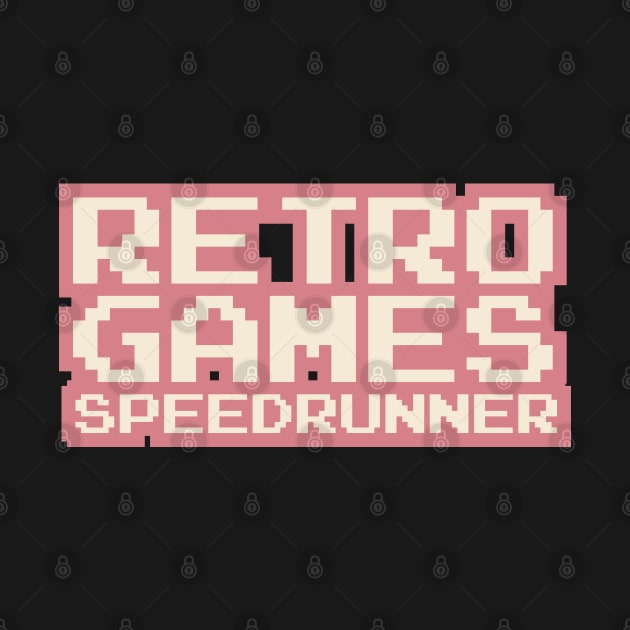 Retro Games Speedrunner by PCB1981