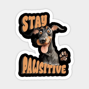 Stay Pawsitive Dog Magnet