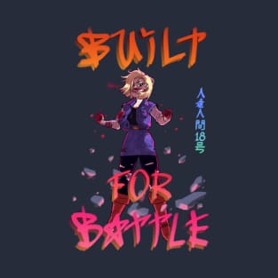 Built for Battle Tees T-Shirt