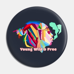 Young wild and free Pin