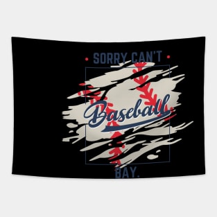 Sorry. Can't. Baseball. Bye. baseball player baseball season Grunge Clover Baseball Tapestry