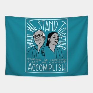 Bernie Sanders and AOC stand together Tapestry