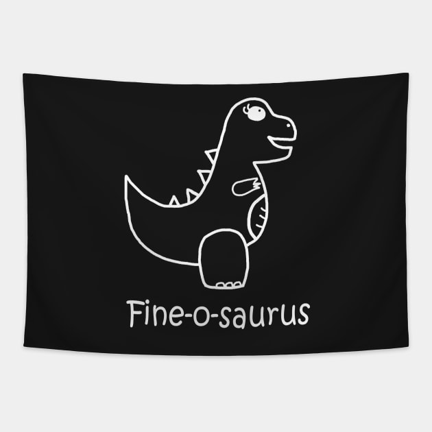 Fine-o-saurus Rex White Tapestry by PelicanAndWolf