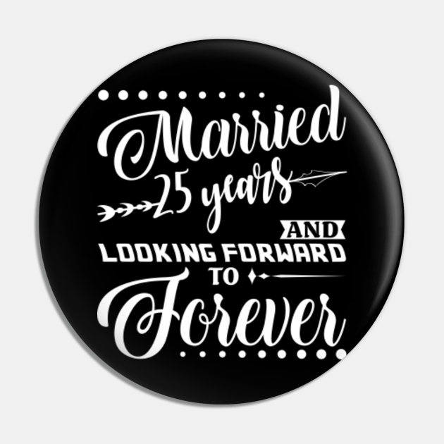 Married 25 Years Shirt For 25th Wedding Anniversary - 25th ...