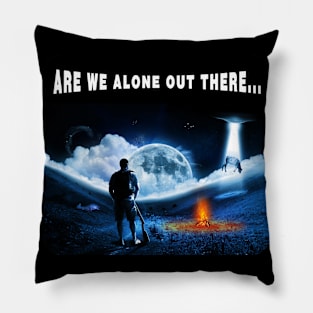 UFO's - Are we alone out there... Pillow