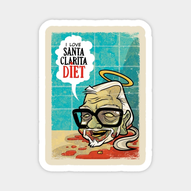 I Love Santa Clarita Diet Magnet by Morts