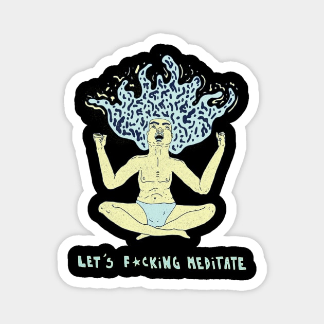 Let's meditate Magnet by Rubbish Cartoon