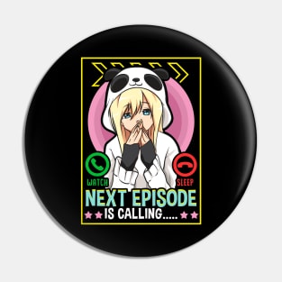 Anime Girl Next Episode Is Calling Sleep Can Wait Pin