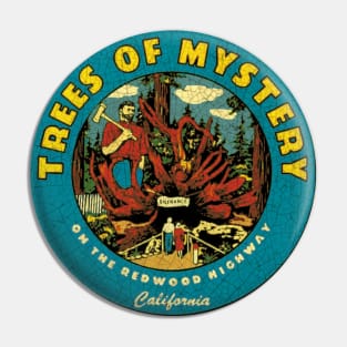 Trees of Mystery Pin