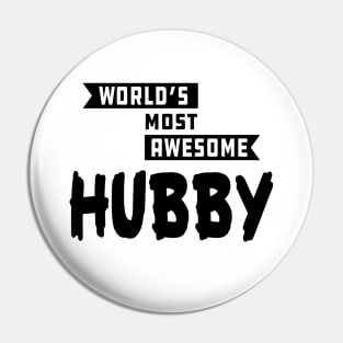 Hubby - World's most awesome hubby Pin