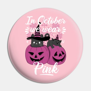 In October We Wear Pink Pin