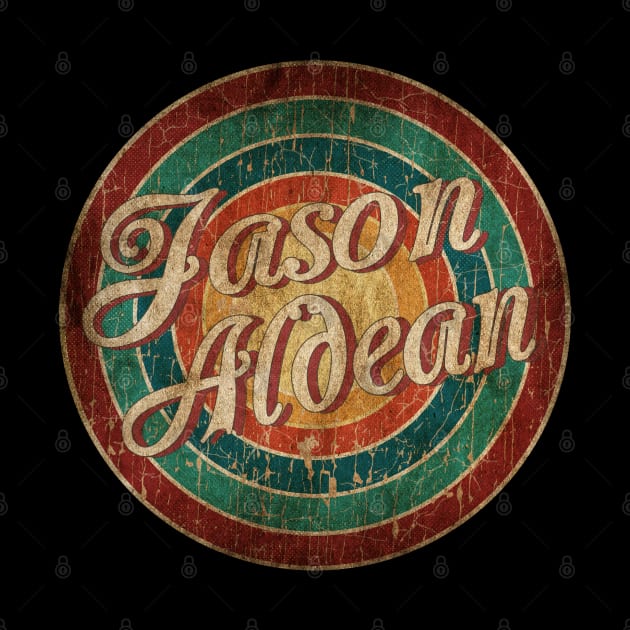 Circle Classic art - Jason Aldean by PREMAN PENSIUN PROJECT