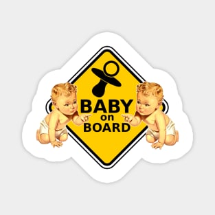 Baby on Board! Take good care of the little child. Magnet