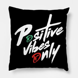 Positive Vibes Pillow