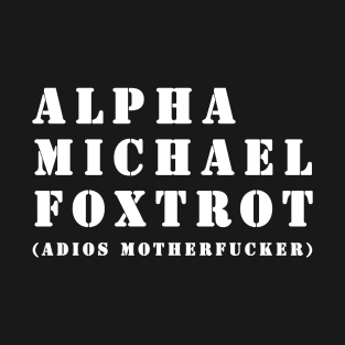 Alpha Michael Foxtrot T-Shirt