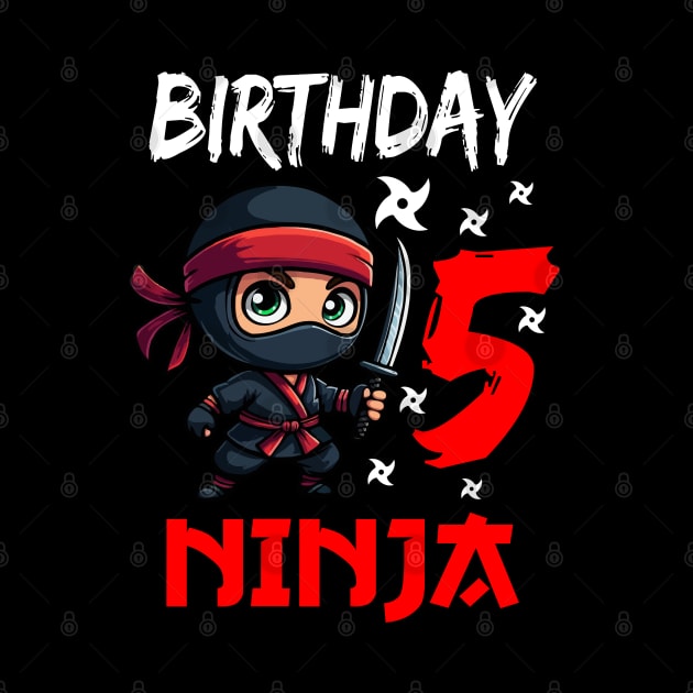 Birthday Ninja 5, Kids 5th Birthday by MoDesigns22 