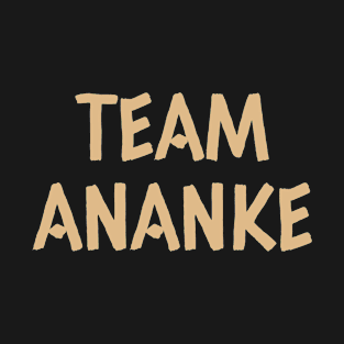 Team Ananke Ancient Greece Greek Mythology God T-Shirt