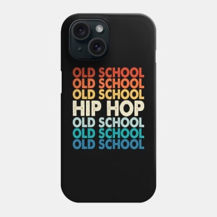 Old School Hip Hop T shirt For Women Phone Case