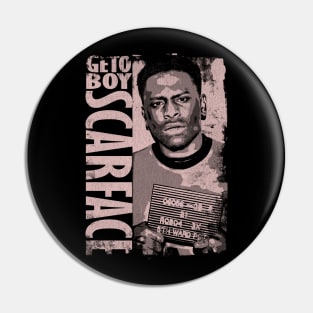 Scarface - Geto Boys Pin