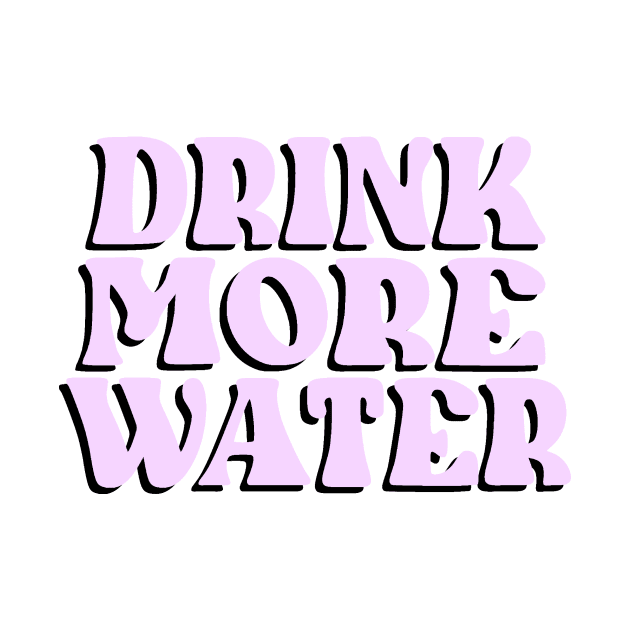 Drink More Water (Purple) by CelestialTees