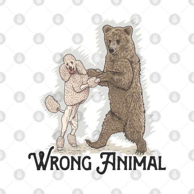 The Dance (with logo) Wrong  Animal by Wrong Animal