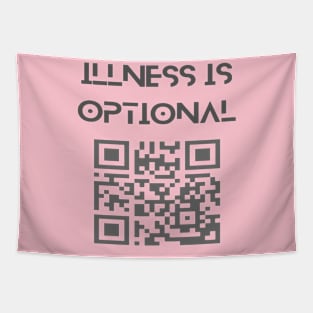 illness is optional Tapestry