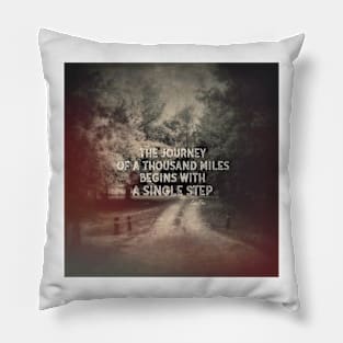 The Journey Quote photograph Pillow