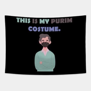 This Is My Purim Costume T-Shirt Tapestry