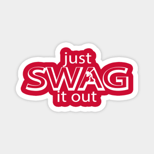 Just SWAG it out. Magnet