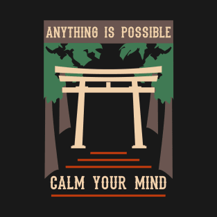 anything is possible calm your mind recolor 02 T-Shirt