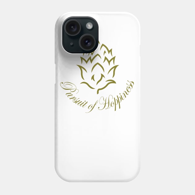 Pursuit of Hoppiness Phone Case by cdclocks